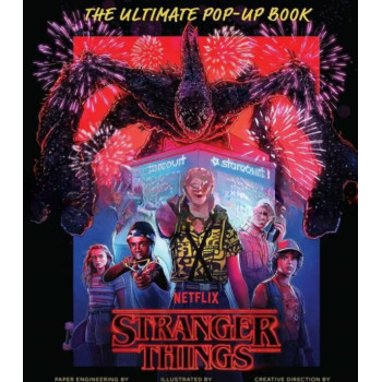 Поп-ап книга Stranger Things: The Ultimate Pop-Up Book